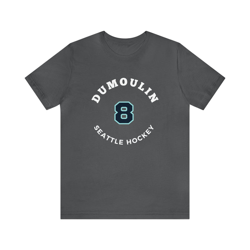T-Shirt Dumoulin 8 Seattle Hockey Number Arch Design Unisex T-Shirt