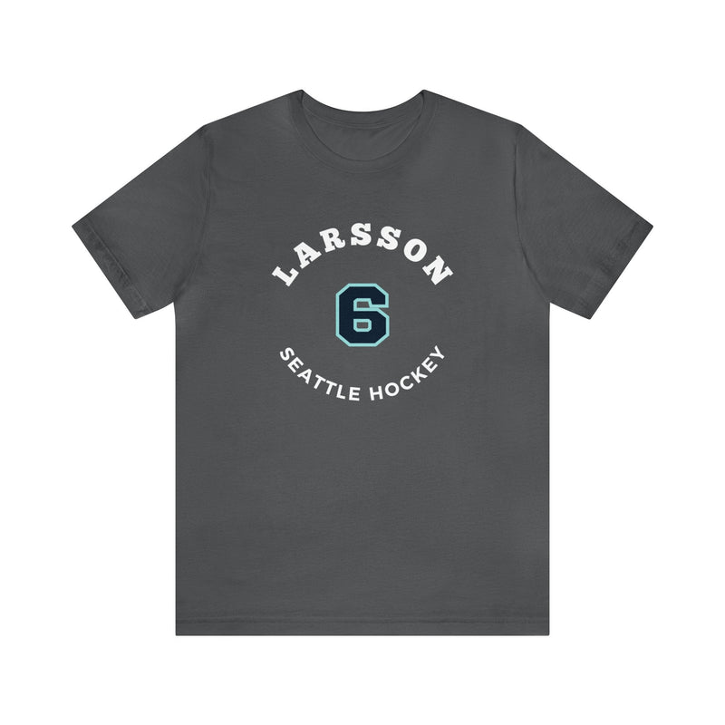 T-Shirt Larsson 6 Seattle Hockey Number Arch Design Unisex T-Shirt