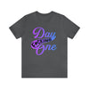 T-Shirt "Day F*cking One" Retro Design Gradient Colors Unisex T-shirt