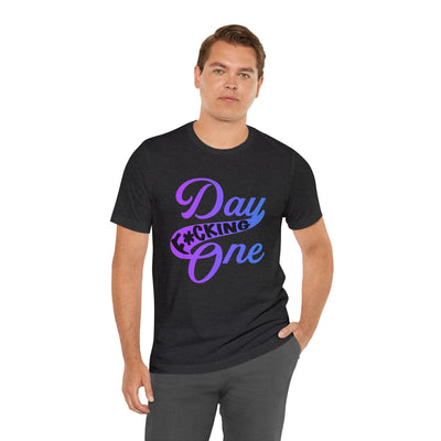 T-Shirt "Day F*cking One" Retro Design Gradient Colors Unisex T-shirt