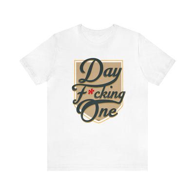 T-Shirt "Day F*cking One" Vegas Golden Knights Fan Gold Design Unisex T-Shirt (FRONT DESIGN ONLY)