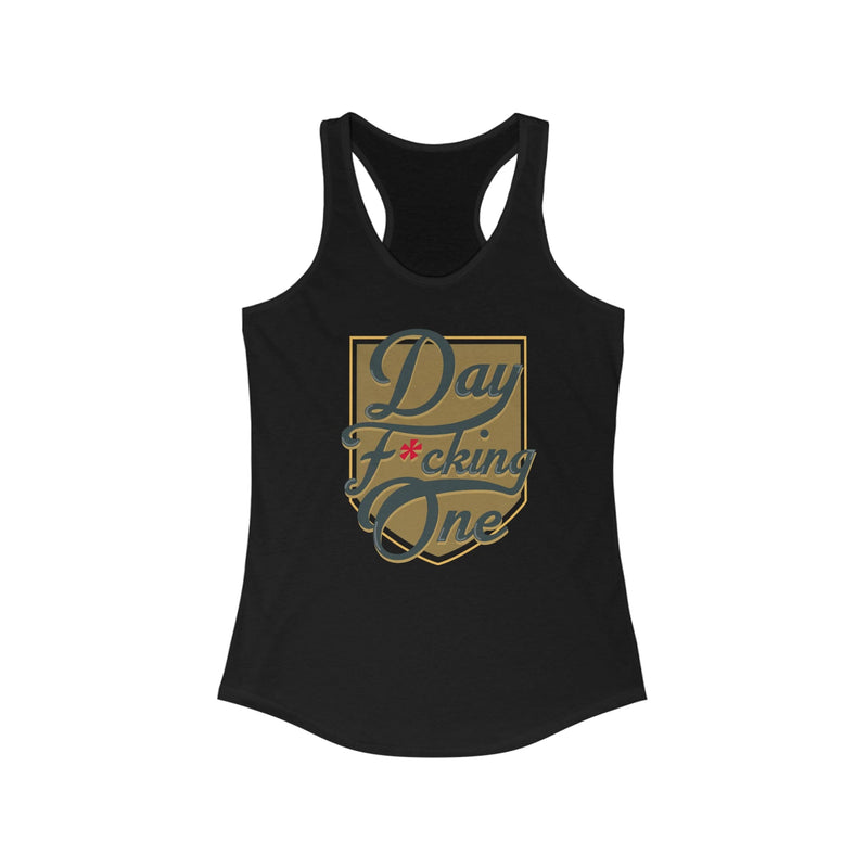 Tank Top "Day F*cking One" Vegas Golden Knights Fan Gold Design Women's Ideal Racerback Tank (FRONT DESIGN ONLY)