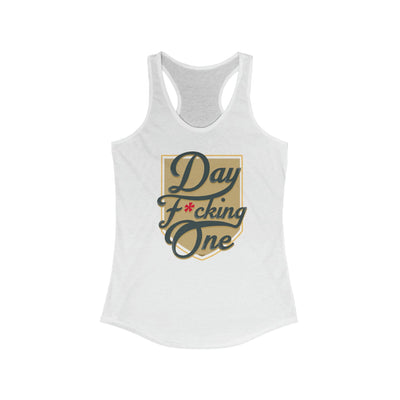 Tank Top "Day F*cking One" Vegas Golden Knights Fan Gold Design Women's Ideal Racerback Tank (FRONT DESIGN ONLY)