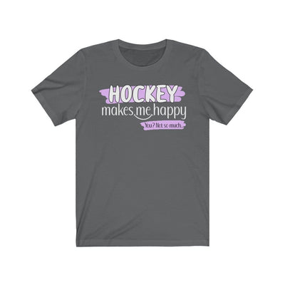 Printify T-Shirt Asphalt / S "Hockey Makes Me Happy" Unisex Jersey Tee
