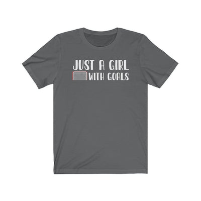 Printify T-Shirt Asphalt / S "Just A Girl With Goals" Unisex Jersey Tee