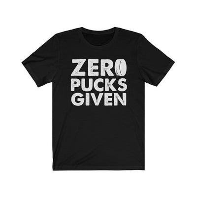 Printify T-Shirt Black / S "Zero Pucks Given" Unisex Jersey Tee