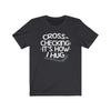 Printify T-Shirt Dark Grey / S "Cross-checking It's How I Hug" Unisex Jersey Tee