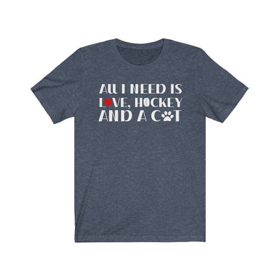 Printify T-Shirt Heather Navy / S "All I Need Is Love, Hockey And A Cat" Unisex Jersey Tee