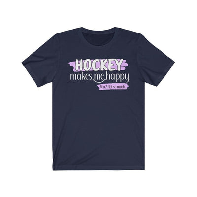 T-Shirt Navy / S "Hockey Makes Me Happy" Unisex Jersey Tee