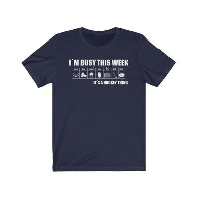 Printify T-Shirt Navy / S "I'm Busy This Week"  Unisex Jersey Tee