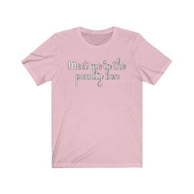Printify T-Shirt Pink / S "Meet Me In The Penalty Box" Unisex Jersey Tee