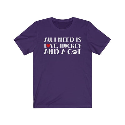 Printify T-Shirt Team Purple / S "All I Need Is Love, Hockey And A Cat" Unisex Jersey Tee