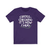 Printify T-Shirt Team Purple / S "Cross-checking It's How I Hug" Unisex Jersey Tee